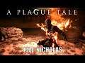 A Plague Tale: Innocence - Chapter 15 - Remembrance - Kill Nicholas