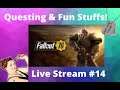 Fallout 76 Gameplay With Friends, More Quests & Shenanigans - Stream # 14