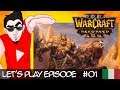 [Una terra da domare] #LetsPlayITA 🔴 Warcraft III Reforged #1