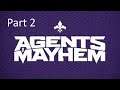 Agents Of Mayhem - Part 2 - Welcome to Seoul