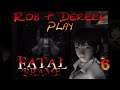 Rob & Dereck Play Fatal Frame 6/15