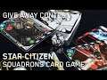 WHY PLAY STAR CITIZEN? Because it has its own CARD GAME!
