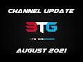3TG Channel Update: August 2021