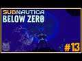 MAS LEVIATANES!! | #13 Subnautica Below Zero