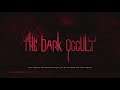 Where is Everyone???? - The Dark Occult - Episode # 1