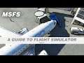 A Guide to Flight Simulator: MSFS Manual, Tutorials & Walkthroughs e-Book