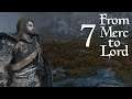 From Merc to Lord | 7 | Let's Play Skyrim
