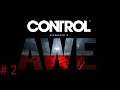 Control AWE (Altered World Events) DLC | 100% Trophy Guide | АМС(Aльтернативные мировые события) # 2
