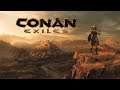 Conan Exiles - Fresh Start!!!
