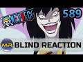 One Piece Episode 589 BLIND REACTION | MAD SCIENTIST