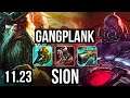 GANGPLANK vs SION (TOP) | 9/1/6, 2.2M mastery, Dominating | BR Master | 11.23