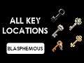 Blasphemous 3.0 All Key Locations