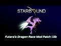 [StarBound] Futara's Dragon Mod Patch [v1.0b]