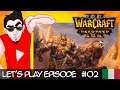 [Vecchi rancori] #LetsPlayITA 🔴 Warcraft III Reforged #2