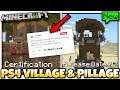 Minecraft PS4 - VILLAGE & PILLAGE IN CERTIFICATION ! [ Release Date ?!? ]  Console Edition