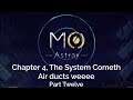 Mo: Astray, Part 12, Chapter 4 The System Cometh, Air ducts weee