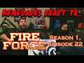 Renegades React to... Fire Force - Season 1, Episode 22