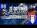 [88] 18ª TEMP. - AFC CHAMPIONS LEAGUE ||ZÉ DO VINHO PELO MUNDO - FM21 [2036-2037 - SUWON]
