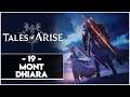 TALES OF ARISE #19 - MONT DHIARA