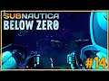 Construimos el MEGAVEHICULO!! | #14 Subnautica Below Zero