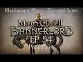 Mount and Blade Bannerlord Tutorial Series - Profiteer