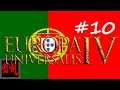 Lets Play Europa Universalis IV Portugal Redone - Part 10