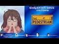 Ready Set Indie Games Live Streams: The Pedestrian on PC