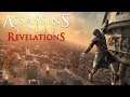 Assassin’s Creed: Revelations - Откровения (Финал)