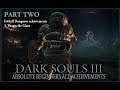 Dark Souls III - All Achievements ¦ 19. Irithyll Dungeon (B)