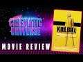 Kill Bill Vol. 1 | GCU #26 Movie Review