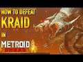 HOW TO BEAT KRAID BOSS - Metroid Dread