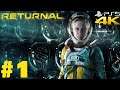 RETURNAL (PS5) Playthrough Gameplay Part 1 - 1ST HOUR OF RETURNAL GAMEPLAY IN 4K