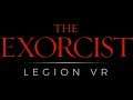 Renegades Rocktober - The Exorcist - Legion VR (Nate gets Possessed)