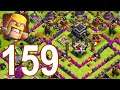 Clash of Clans - Gameplay Walkthrough Episode 159 (iOS, Android)