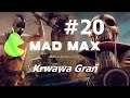 Mad Max #20 - Krwawa Grań