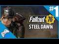 THE BROTHERHOOD RETURNS! | Fallout 76 Steel Dawn Lets Play (Part 1)