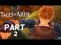 The Woe's OF War | Tales Of Arise | Part 2