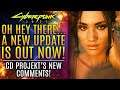 Cyberpunk 2077 Just Received A New Update & Patch! CD Projekt RED Gives New Comments!