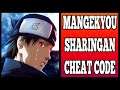 Mangekyou Sharingan Cheat Code!