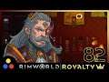 RimWorld - Royalty | Let's Play | #82 - Searching the World