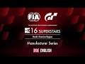[English] FIA GTC 2019/20 Exhibition - Season 1| Manufacturer Series Top 16 Rd.10 | North America