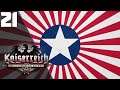 The Hapsburgs & The Exiled Germany || Ep.21 - Kaiserreich Japanese Aligned America HOI4 Lets Play