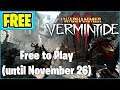 *FREE* to Play "Warhammer: Vermintide 2" (November 26)