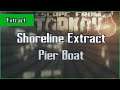 Pier Boat Extract - Shoreline - PMC - Escape From Tarkov EFT Exfil Guide for Beginners