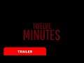 TWELVE MINUTES | Cast Reveal Trailer