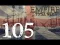 VICTORIAS FRUSTRANTES - Empire: Total War - Gran Bretaña - Ep.105 - Gameplay Español