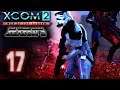 Fortress Defence - [17]XCOM 2 WOTC: Clone Wars Season 2 (Legend)
