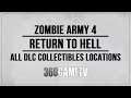 Zombie Army 4 Return to Hell Collectibles (Zombie Hands, Documents, Comics etc) - DLC Collectibles