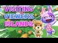 Animal Crossing! Visting Viewers Islands & More