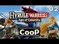 Hyrule Warriors Age of Calamity (Co-op) Part 2: 2 Player Time